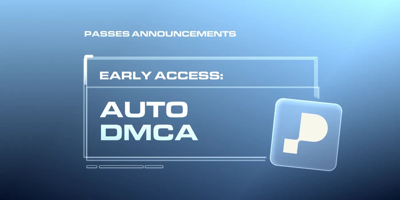 Auto DMCA: Scalable Content Protection for Your Agency